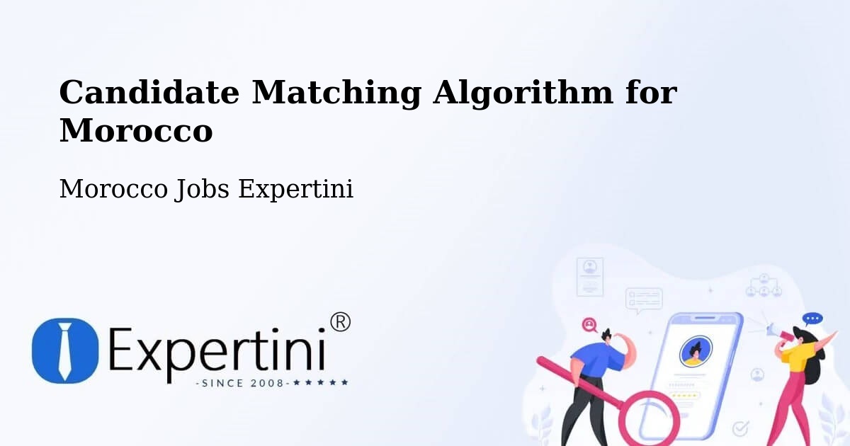 Candidate Matching Algorithm Overview – Midar - Morocco Jobs Expertini